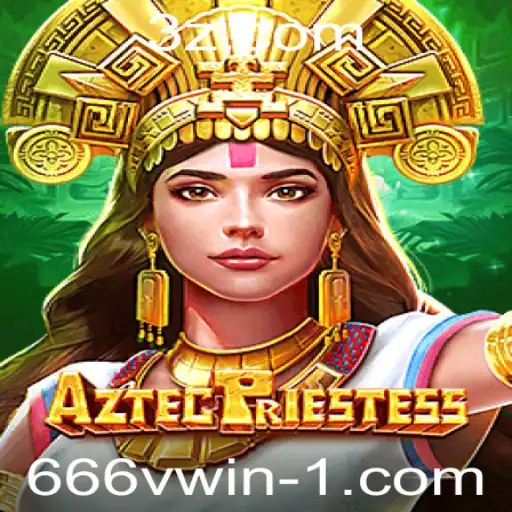 AztecPriestess: Aventura e Estratégia no Mundo Antigo do 666win Bet